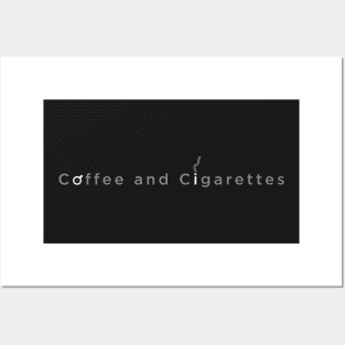 Coffee and Cigarettes Posters and Art